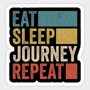 Funny Eat Sleep Journey Repeat Retro Vintage Sticker